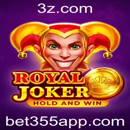 Explorando o Universo do RoyalJoker e a Conexão com Bet355